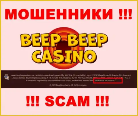 Не связывайтесь с Beep Beep Casino, зная их лицензию на осуществление деятельности, размещенную на веб-ресурсе, Вы не спасете деньги