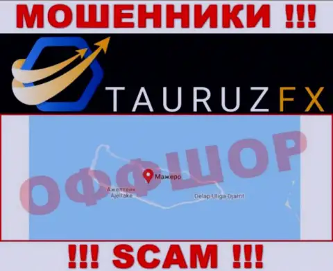 С мошенником TauruzFX опасно иметь дела, ведь они базируются в оффшоре: Маршалловы острова