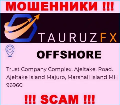 С конторой ТаурузФИкс Ком слишком опасно связываться, так как их адрес в офшорной зоне - Trust Company Complex, Ajeltake, Road. Ajeltake Island Majuro, Marshall Island MH 96960