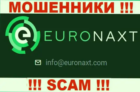 На сайте EuroNaxt Com, в контактах, представлен электронный адрес этих internet кидал, не советуем писать, оставят без денег