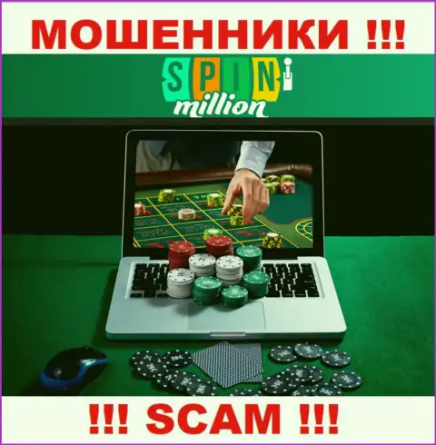 Spin Million кидают доверчивых людей, работая в направлении - Онлайн-казино