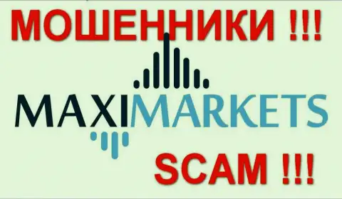 Макси-Маркетс (Maxi-Markets) - мнения - FOREX КУХНЯ !!! СКАМ !!!